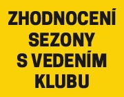 Rozhovor: Zhodnocení sezóny s vedením klubu.